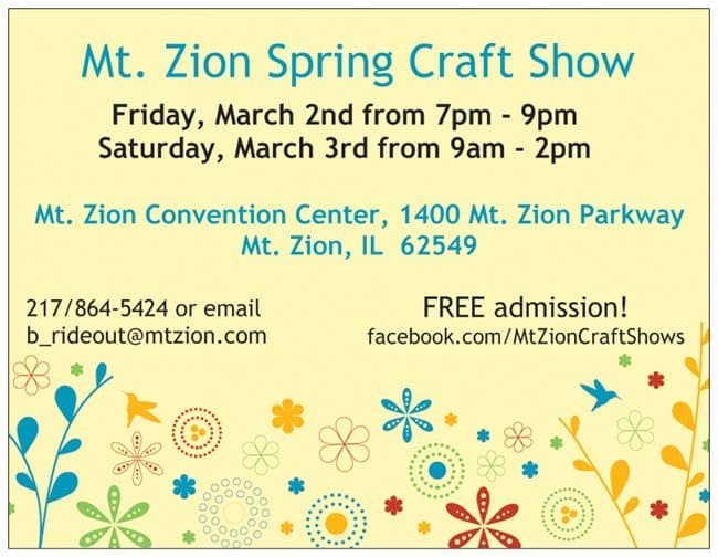 Mt. Zion Spring Craft Show Mt. Zion Convention Center